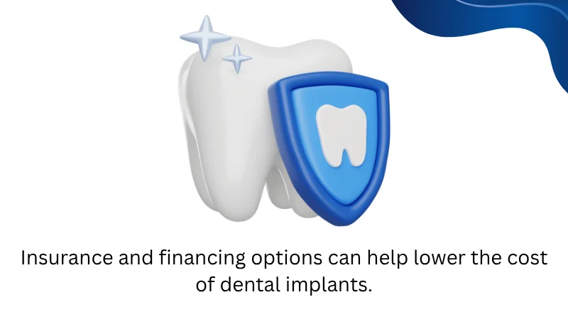 Ways to Make Dental Implants More Affordable